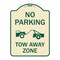 Signmission No Parking Tow Away Zone Tow Truck Heavy-Gauge Aluminum Architectural Sign, 24" x 18", TG-1824-23652 A-DES-TG-1824-23652 - alternate 1